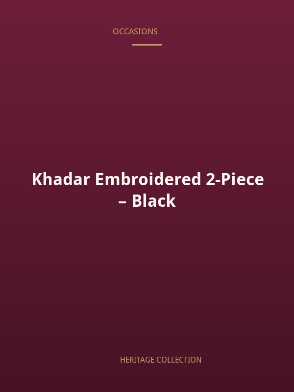 Khadar Embroidered 2-Piece – Black