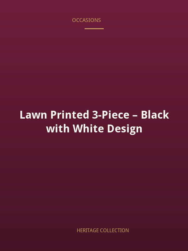Lawn Printed 3-Piece – Black with White Design