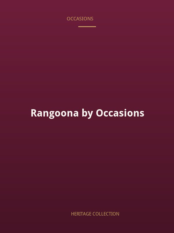 Rangoona by Occasions